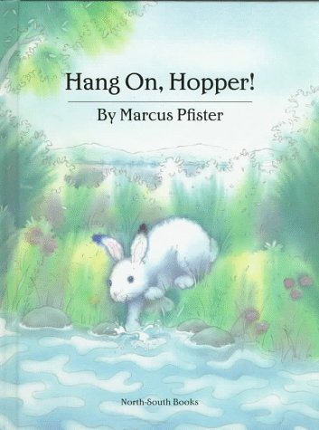 Stock image for Hang on, Hopper! for sale by Better World Books