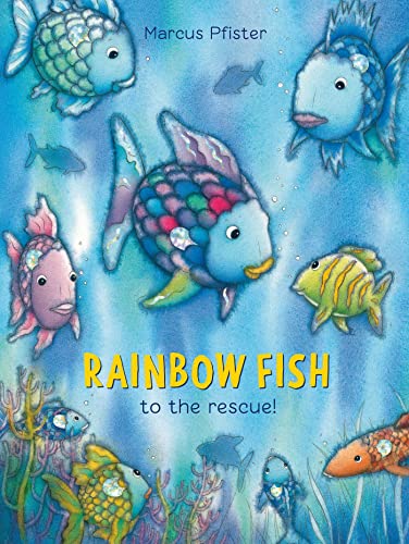 Stock image for Rainbow Fish to the Rescue! for sale by SecondSale