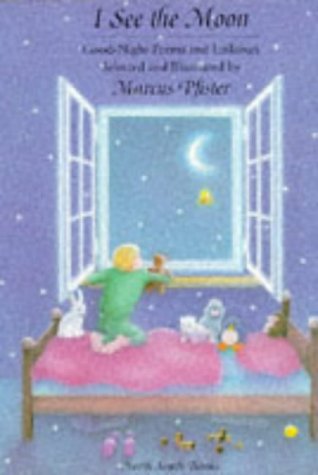 Imagen de archivo de I See the Moon: Goodnight Poems and Lullabies a la venta por WorldofBooks