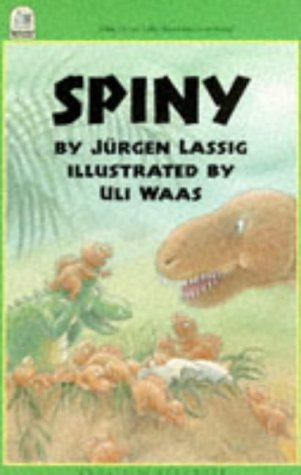 9781558585522: Spiny (North-South Paperback)