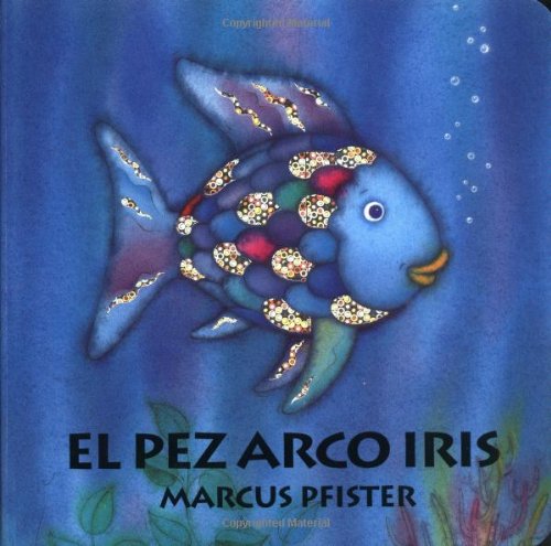 Beispielbild fr El Pez Arco Iris (Spanish Edition) zum Verkauf von BooksRun