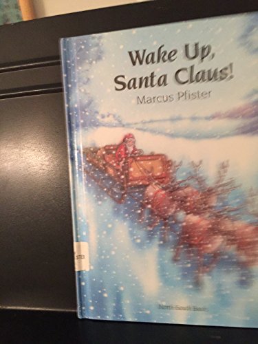Stock image for Wake Up, Santa Claus! for sale by WorldofBooks