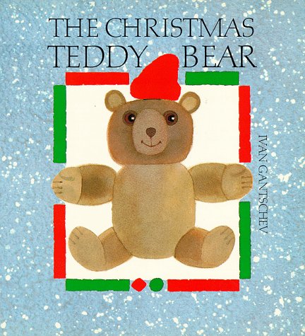 Imagen de archivo de The Christmas Teddy Bear a la venta por Better World Books