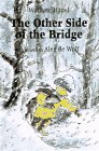 Stock image for Other Side of the Bridge for sale by Books of the Smoky Mountains