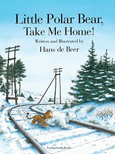 Stock image for Little Polar Bear, Take Me Home for sale by WorldofBooks