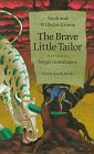 Imagen de archivo de The Brave Little Tailor a la venta por Chequamegon Books