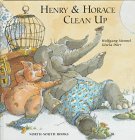 9781558586598: Henry & Horace Clean Up