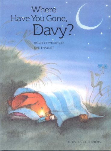 Stock image for Where Have You Gone, Davy? for sale by Better World Books