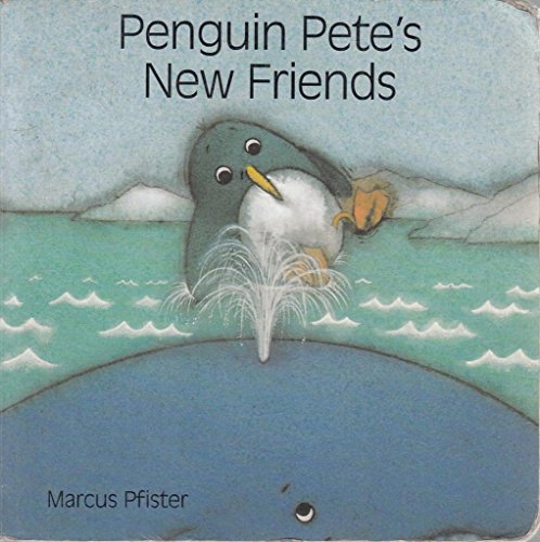 Stock image for Penguin Pete's New Friends for sale by WorldofBooks