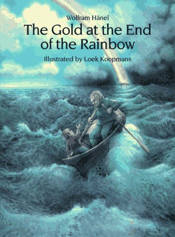 Stock image for Gold at the End of the Rainbow for sale by Better World Books
