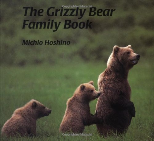 Imagen de archivo de The Grizzly Bear Family Book a la venta por ThriftBooks-Atlanta