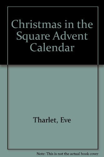 Christmas in the Square Advent (9781558587595) by Tharlet, Eve