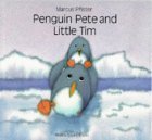 9781558587731: Penguin Pete and Little Tim (North-South Paperback)
