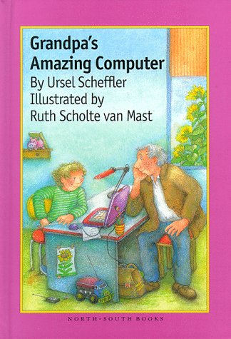 Beispielbild fr Grandpa's Amazing Computer zum Verkauf von ThriftBooks-Atlanta