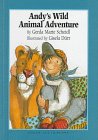 Beispielbild fr Andy's Wild Animal Adventure zum Verkauf von Library House Internet Sales