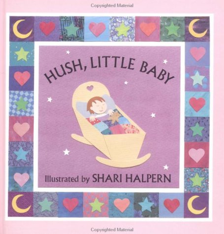 Hush Little Baby (9781558588080) by Halpern, Shari