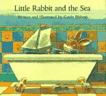 Imagen de archivo de Little Rabbit and the Sea a la venta por ThriftBooks-Atlanta