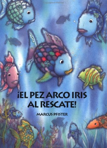 Imagen de archivo de Pez Arco Iris Al Rescate Sp Big Bk (Spanish Edition) a la venta por HPB-Diamond