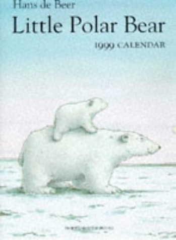 Little Polar Bear 99 Cal (Large) (9781558588783) by Hans De Beer