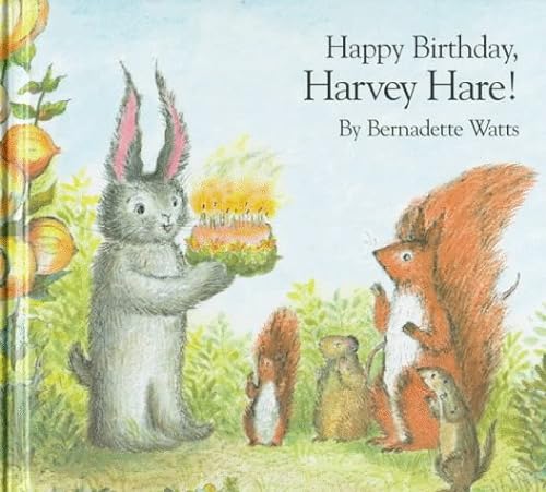Happy Birthday, Harvey Hare! (9781558588981) by Watts, Bernadette