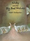 Beispielbild fr Nicky and the Big, Bad Wolves zum Verkauf von Better World Books