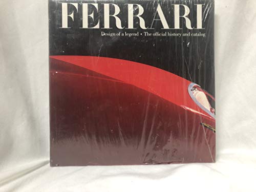 9781558590267: Ferrari: Design of a Legend : The Official History and Catalog