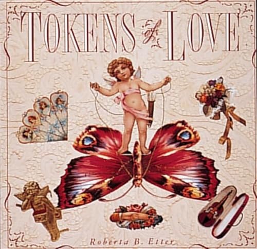 Imagen de archivo de Tokens of Love a la venta por Vashon Island Books