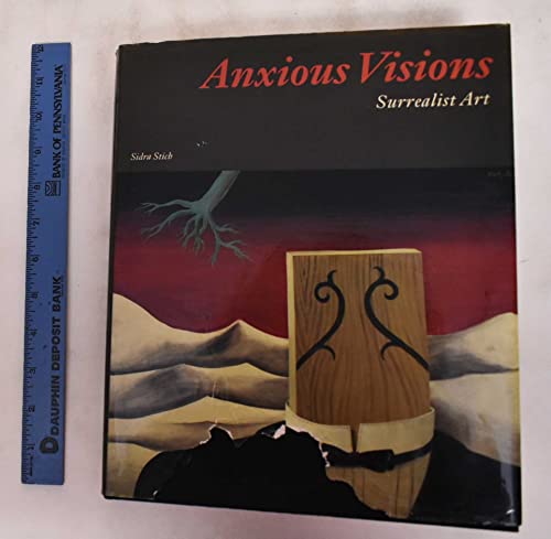 Stock image for Anxious Visions: Surrealist Art for sale by HPB-Red