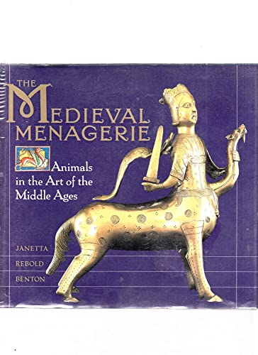 Imagen de archivo de The Medieval Menagerie: Animals in the Art of the Middle Ages a la venta por Goodwill