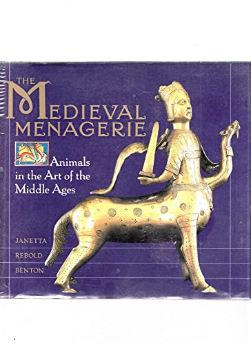 Stock image for The Medieval Menagerie: Animals in the Art of the Middle Ages for sale by Goodwill