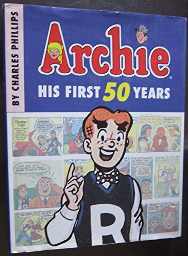 Beispielbild fr Archie: His First 50 Years zum Verkauf von BooksRun