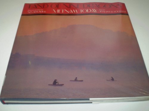 9781558592216: Land of Nine Dragons: Vietnam Today [Lingua Inglese]