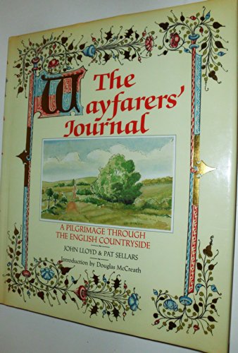 Imagen de archivo de The Wayfarers' Journal: A Pilgrimage Through the English Countryside a la venta por Books Unplugged