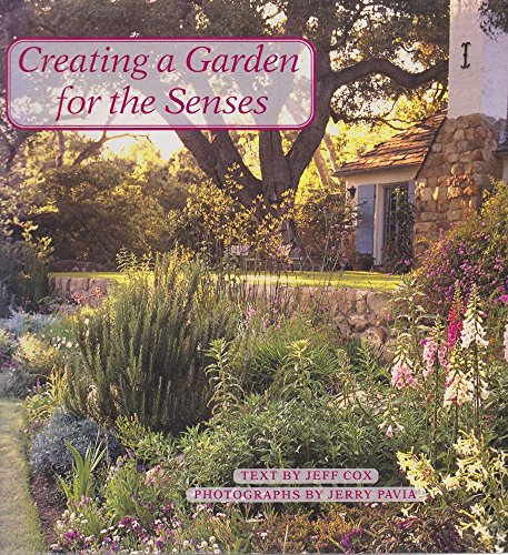 9781558593299: Creating a Garden for the Senses