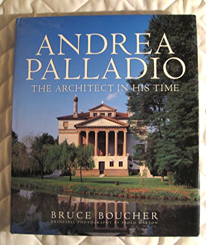 9781558593817: Andrea Palladio: The Architect in His Time