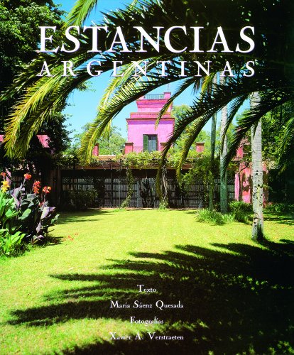 Beispielbild fr Estancias, Great Houses and Ranches of Argentina zum Verkauf von WorldofBooks