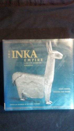 Stock image for The Inka Empire and Its Andean Origins for sale by Conover Books