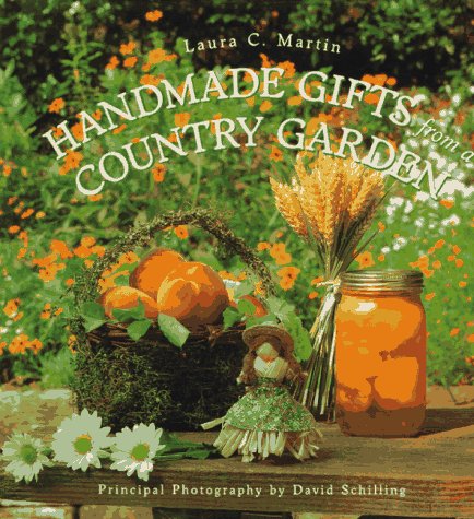 Imagen de archivo de Handmade Gifts from a Country Garden a la venta por Bookmarc's