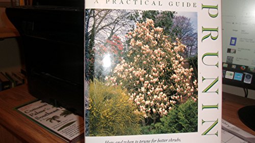 Beispielbild fr Pruning : A Practical Guide zum Verkauf von Better World Books