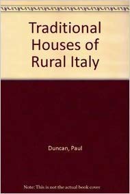 Imagen de archivo de Traditional Houses of Rural Italy a la venta por Better World Books