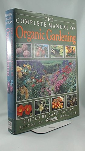 Beispielbild fr Complete Manual of Organic Gardening zum Verkauf von Idaho Youth Ranch Books