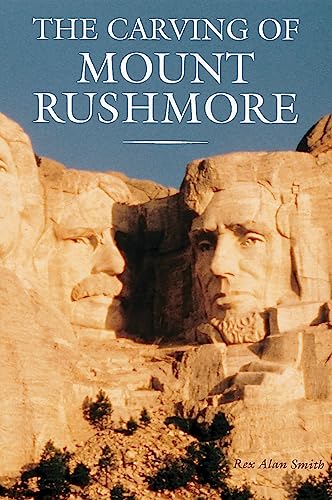 Stock image for Carving of Mount Rushmore for sale by Table of Contents