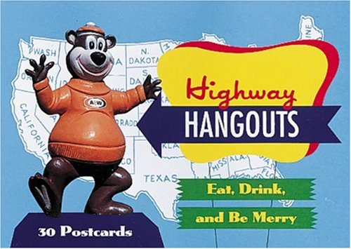 Stock image for Highway Hangouts: Eat, Drink, and Be Merry : 30 Postcards (Gift Line) for sale by Ergodebooks