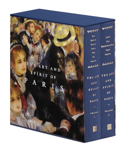 The Art and Spirit of Paris, A Story of the Legendary Town of Fools (2 volume set)