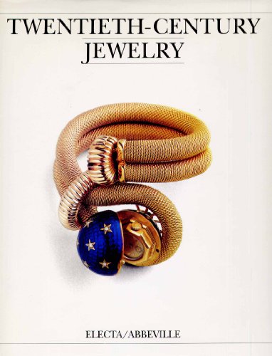 Beispielbild fr Twentieth-Century Jewelry: Art Nouveau to Modern Design zum Verkauf von Front Cover Books
