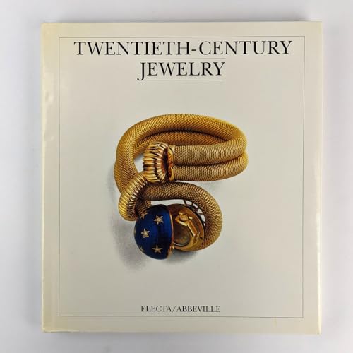 Twentieth-Century Jewelry: Art Nouveau to Modern Design (First Us)
