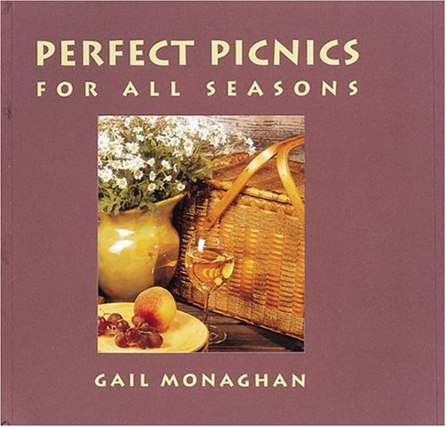 Beispielbild fr Perfect Picnics for All Seasons zum Verkauf von Books of the Smoky Mountains