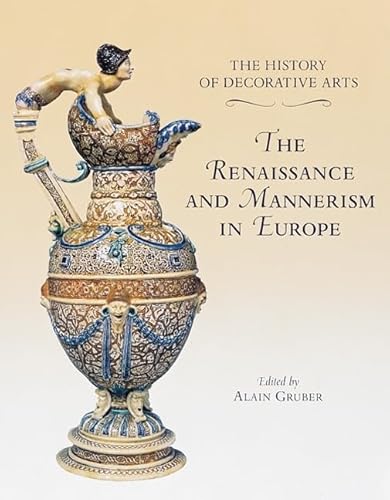 9781558598218: The History of Decorative Arts: Classicism and the Baroque in Europe