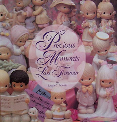 Stock image for Precious Moments Last Forever for sale by HPB-Diamond