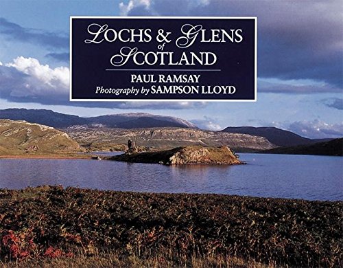 Beispielbild fr Lochs & Glens of Scotland zum Verkauf von Ergodebooks